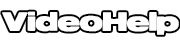 VideoHelp - Forum and Software downloads